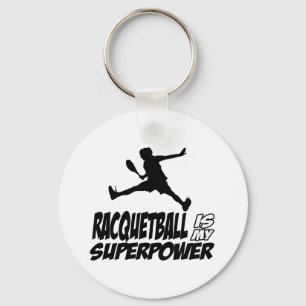 Porte-clés le racquetball est ma superpuissance