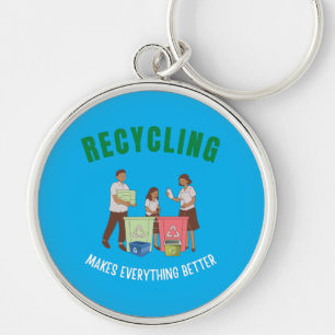 Porte-clés Le recyclage améliore tout