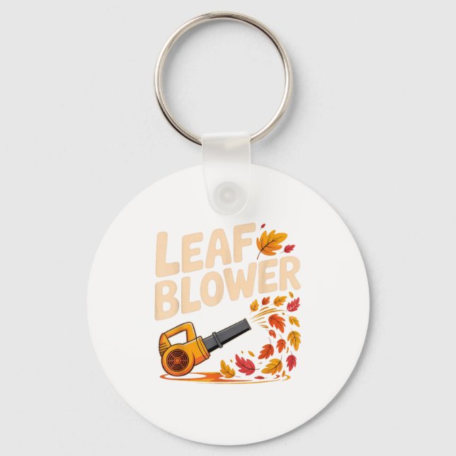 Porte-clés Leaf Blower Funny Autumn Fall Season Humor  (Recto)