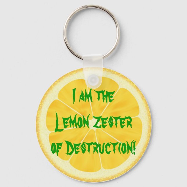 Porte-clés Lemon Zester de destruction ! (Recto)