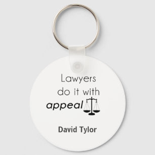 Porte-clés Les avocats le font avec