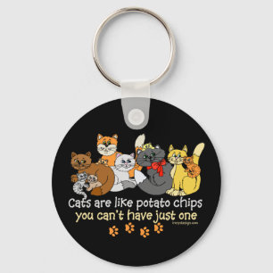 Porte-clés Les chats sont comme des pommes chips