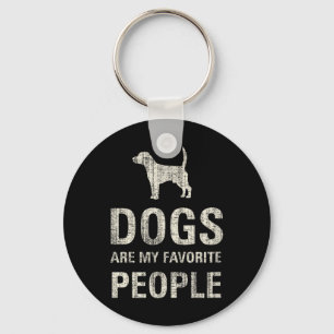 Porte-clés Les chiens sont mes personnes préférées