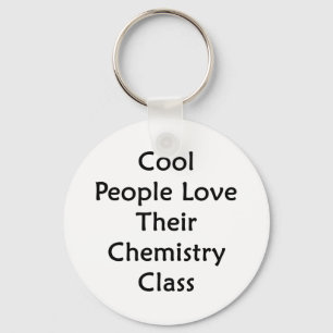 Porte-clés Les cool Aiment Leur Classe De Chimie