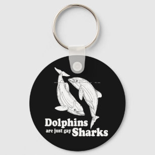 Porte-clés Les dauphins sont juste les requins gais