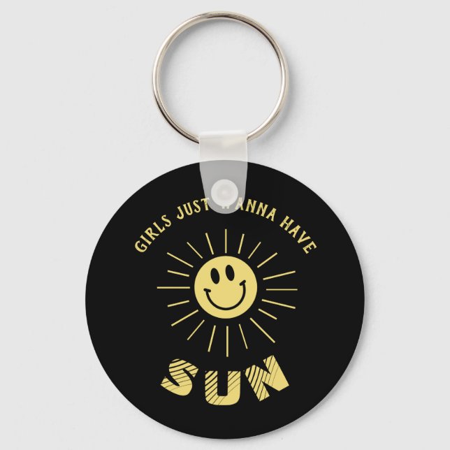 Porte-clés Les filles veulent juste avoir du soleil 🌞 (Recto)