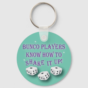 Porte-clés les joueurs de bunco savent le secouer vers le