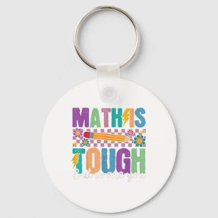 Porte-clés Les maths sont dures mais vous aussi Retour aux ma