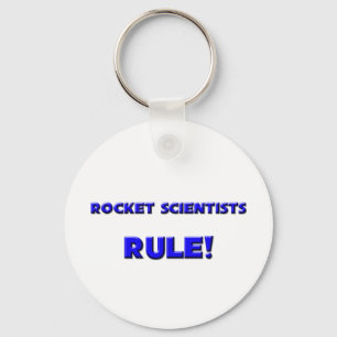 Porte-clés Les scientifiques des fusées gouvernent !