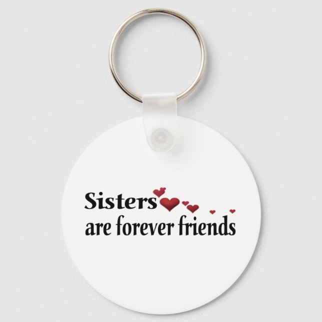 Porte-clés Les soeurs sont pour toujours des amis (Recto)