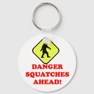 Porte-clés Les squatters de danger