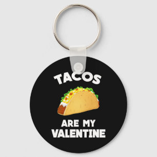 Porte-clés Les Tacos sont mon amusement Valentin Saint Valent