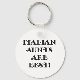Porte-clés Les tantes italiennes sont les meilleures