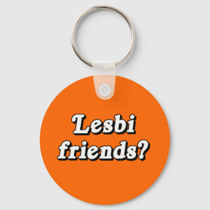 Porte-clés Lesbi Friends ?