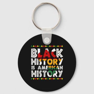 Porte-clés L'histoire des Noirs est l'histoire patriotique de