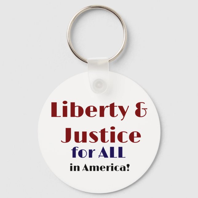 Porte-clés Liberty and justice for all Keychain (Recto)