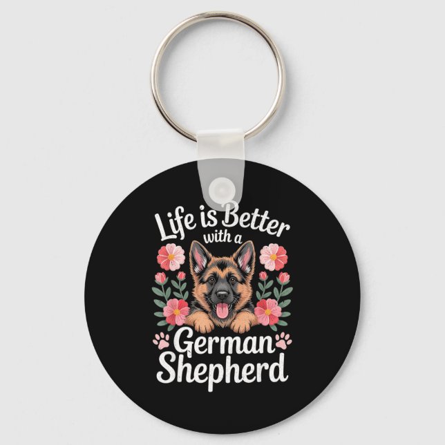 Porte-clés Life Is Better With A German Shepherd Dog Lover  (Recto)