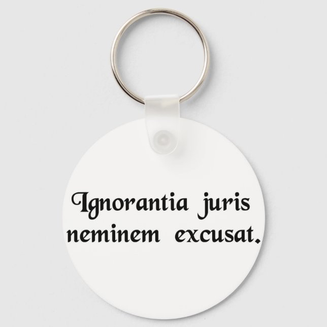 Porte-clés L'ignorance de la loi n'excuse personne. (Recto)