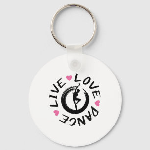 Porte-clés Live Love Dance Filles Ados Danseuses