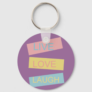 Porte-clés Live love rire design graphique motivationnel