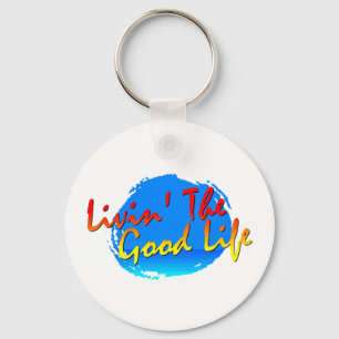 Porte-clés Livin le porte - clé de bonne vie