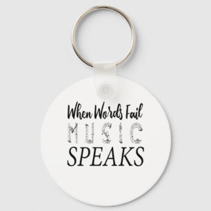 PORTE-CLÉS LORSQUE LA MUSIQUE WORDS FAIL PARLE