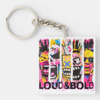 Porte-clés Loud & Bold - Graffiti Street Art Design