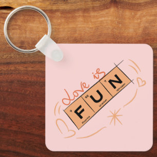 Porte-clés Love Is Fun