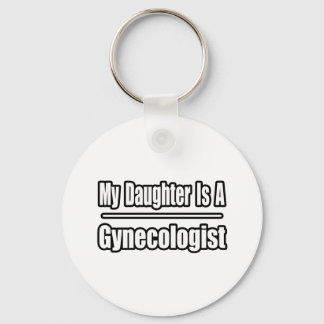 Porte-clés Ma Fille Est Gynécologue