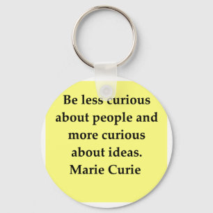 Porte-clés Madame Curie, je cite
