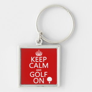 Porte-clés Maintenez le calme et le golf dessus - disponibles