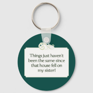 Porte-clés Maison tombée sur ma soeur porte - clé