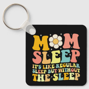 Porte-clés Maman Dormir Drôle Fête des Mères Super Retro