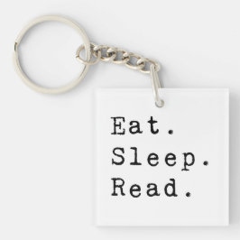Porte-clés Manger. Dormir. Lire.