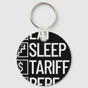 Porte-clés Manger Dormir Tarif Répéter Drôle Trump Tarif