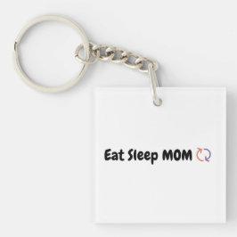 Porte-clés Mangez Sleep Maman Répéter mères amour