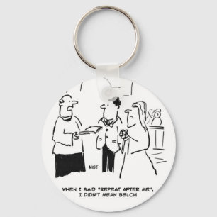 Porte-clés Mariage - Répétez après moi. Drôle dessin