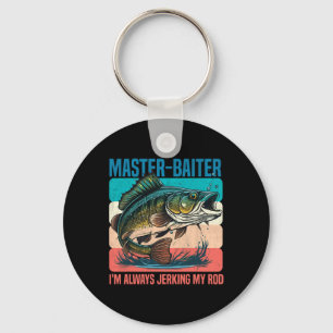 Porte-clés Master-iter Je Joue Toujours Mon Rod Drôle Pêche