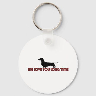 Porte-clés Me Love You Long Time Dachshund