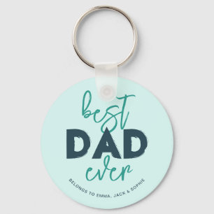 Porte-clés Meilleur Papa Appartient Jamais Aux Enfants Noms C
