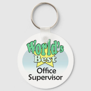 Porte-clés Meilleur superviseur de bureau au monde