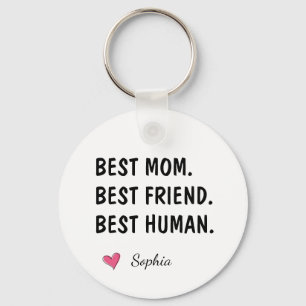 Porte-clés Meilleure Maman Meilleure Amie Meilleur Humain Nom