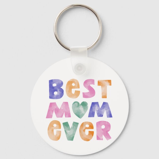 Porte-clés Meilleure Maman Qui Ait Jamais Existé Mère (Recto)
