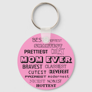 PORTE-CLÉS MEILLEURE MOM JAMAIS PORTE - CLÉ