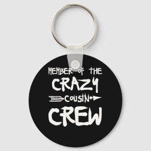 Porte-clés Membre De L'Équipage Crazy Cousin