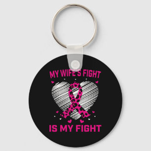 Porte-clés Mens My Wifight Is My Fight Breast Cancer Awar
