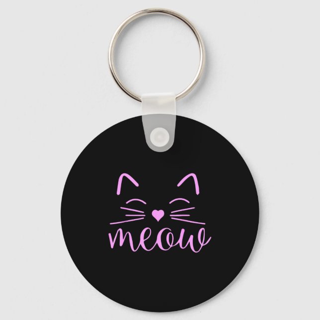 Porte-clés Meow Cute Cat Face Funny Quote For Cat Fans  (Recto)