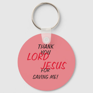 Porte-clés "Merci, JÉSUS, Pour M'Avoir Sauvé !" Rose