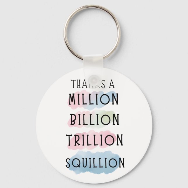 Porte-clés Merci un Million, Milliard, Milliard, Milliard, Gi (Recto)