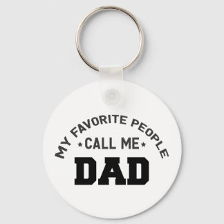 Porte-clés Mes gens préférés m'appellent papa